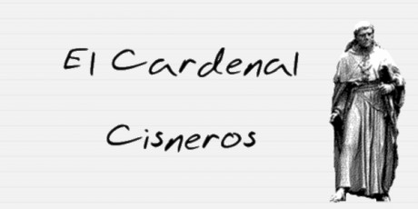 El Cardenal Cisneros